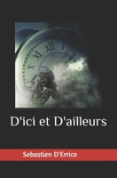 D'ici et D'ailleurs B09GJGF7P1 Book Cover