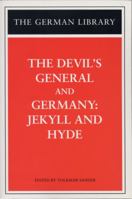 The Devil's General/Germany: Jekyll and Hyde (German Library) 0826417205 Book Cover