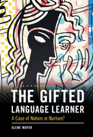 The Gifted Language Learner: A Case of Nature or Nurture 1108482694 Book Cover