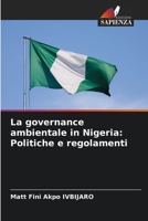 La governance ambientale in Nigeria: Politiche e regolamenti 6206238601 Book Cover