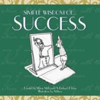 Simple Wisdom Of Success 1563525410 Book Cover