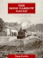 The Irish Narrow Gauge,  A Pictorial History: The Ulster Lines, Vol. 2 0856405183 Book Cover