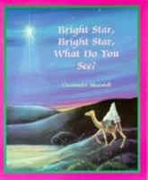 Bright Star, Bright Star, What Do You See? 0806624620 Book Cover