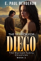 The Search for Diego 0996701311 Book Cover