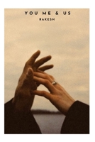 YOU ME & US B0GN1NXPB6 Book Cover