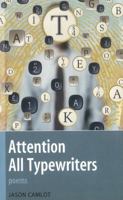 Attention All Typewriters 0919688012 Book Cover