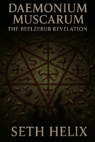 Daemonium Muscarum: The Beelzebub Revelation B0FGDH6XBZ Book Cover