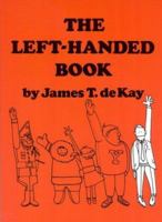 The Left-Handed Book 0871311569 Book Cover