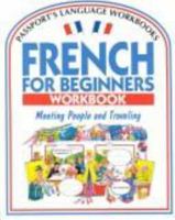 French for Beginners Workbook 0844214159 Book Cover