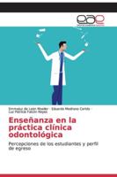 Enseñanza en la práctica clínica odontológica 6139990890 Book Cover
