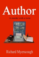 Author - A Murder With A Twist 1775171396 Book Cover