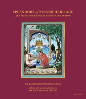 Splendors of Punjab Heritage 9392130163 Book Cover