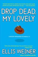 Drop Dead, My Lovely 0451214080 Book Cover