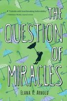 The Question of Miracles 0544668529 Book Cover