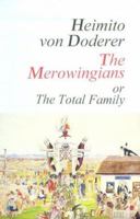 The Merowingians; Or, The Total Family (Sun & Moon Classics) 155713250X Book Cover