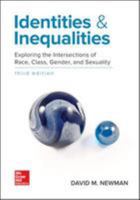 Identities and Inequalities: Exploring the Intersections of Race, Class, Gender, & Sexuality 0073124060 Book Cover