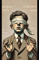 Project 2025 Boy: A Last Men Novel (Archive) 1966014295 Book Cover