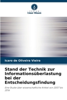 Stand der Technik zur Informationsüberlastung bei der Entscheidungsfindung (German Edition) 6208120624 Book Cover