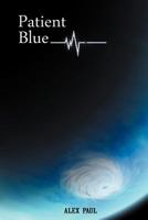 Patient Blue 1467896934 Book Cover