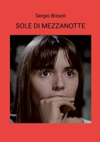 Sole Di Mezzanotte 171619797X Book Cover