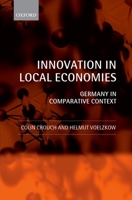 Innovation in Local Economies: Germany in Comparative Context 0199551170 Book Cover