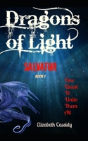 Salvator: Dragons of Light 1496015746 Book Cover