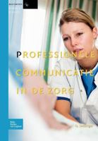 Professionele Communicatie in de Zorg 9031361879 Book Cover