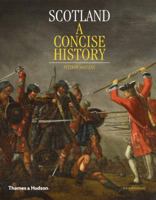 Scotland: A Concise History 0500282331 Book Cover