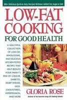 Low-fat Cooking for Good Health 0895296861 Book Cover