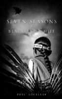 Seven Seasons of Black and White 1625103298 Book Cover
