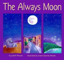 The Always Moon 1890326178 Book Cover
