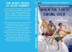 When the Earth Swung Over 1612874789 Book Cover