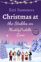 Christmas at the Stables on Muddypuddle Lane 1915940222 Book Cover