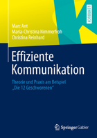Effiziente Kommunikation: Theorie Und Praxis Am Beispiel Die 12 Geschworenen 3658013176 Book Cover