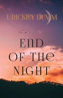 End of the Night 1735739065 Book Cover