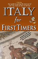 Italy for First Timers 0989178463 Book Cover