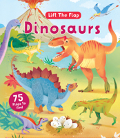 Dinosaurs Lift and Discover (Curious Fox Books) 75 Lift-the-Flap Adventures Exploring Prehistoric Triassic, Jurassic, and Cretaceous Creatures from Ankylosaurus to T. Rex, for Kids Ages 4-7 B0GQ72GGGV Book Cover