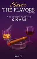 Savor The Flavors: Volume 2 1967668957 Book Cover