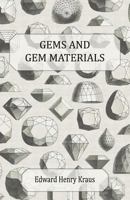 Gems and Gem Materials B0012GI134 Book Cover