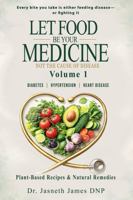 Let Food Be Your Medicine B0HBXR9JJ6 Book Cover