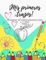 mis primeros trazos (tomo 3) B08BW84G84 Book Cover