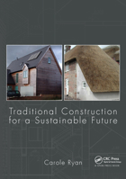 Traditional Construction for a Sustainable Future 0415467578 Book Cover