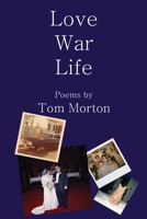 Love War Life 195246708X Book Cover