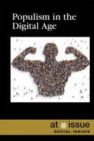 Populism in the Digital Age 1534502076 Book Cover