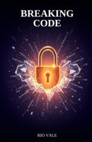 Breaking Code B0GWK325WF Book Cover