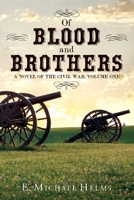 Of Blood and Brothers V1 160381664X Book Cover