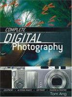 Complete Digital Photography 0811732843 Book Cover