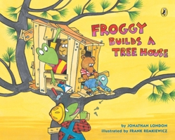 Froggy Builds a Tree House 0142425338 Book Cover