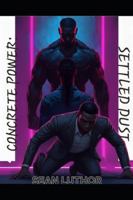 Concrete Power: Settled Dust B0G4GMVSQF Book Cover