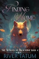Finding Home (The Wolves of Blackpine) B0H6LWKBBV Book Cover